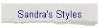 Sandra's Styles