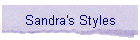 Sandra's Styles